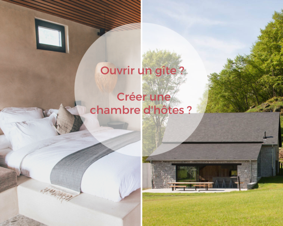 Comment ouvrir un gîte ou une chambre d'hôtes en Wallonie ?